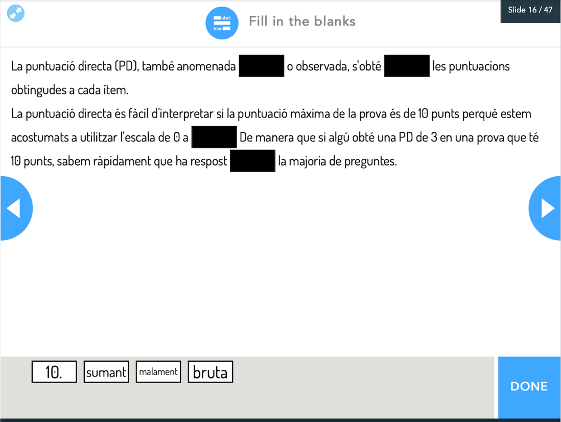 Muestra de enunciado (en catalán) de la actividad individual Fill the blanks (Rellena los espacios) después de explicar un concepto